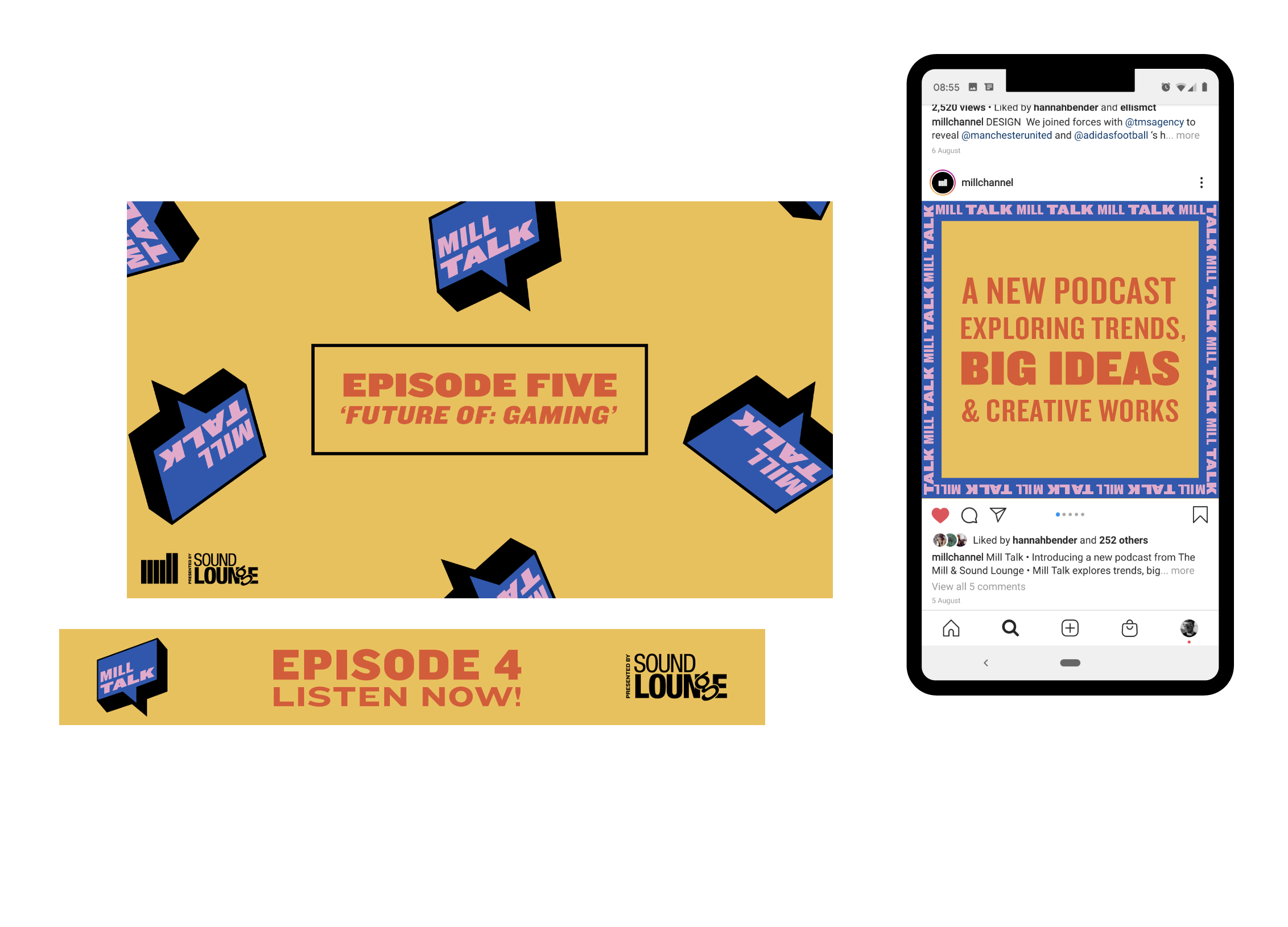 2 Banners and an instagram post that says 'A new podcast exploring trends, big ideas and creative works' with bright orange, yellow and purple text