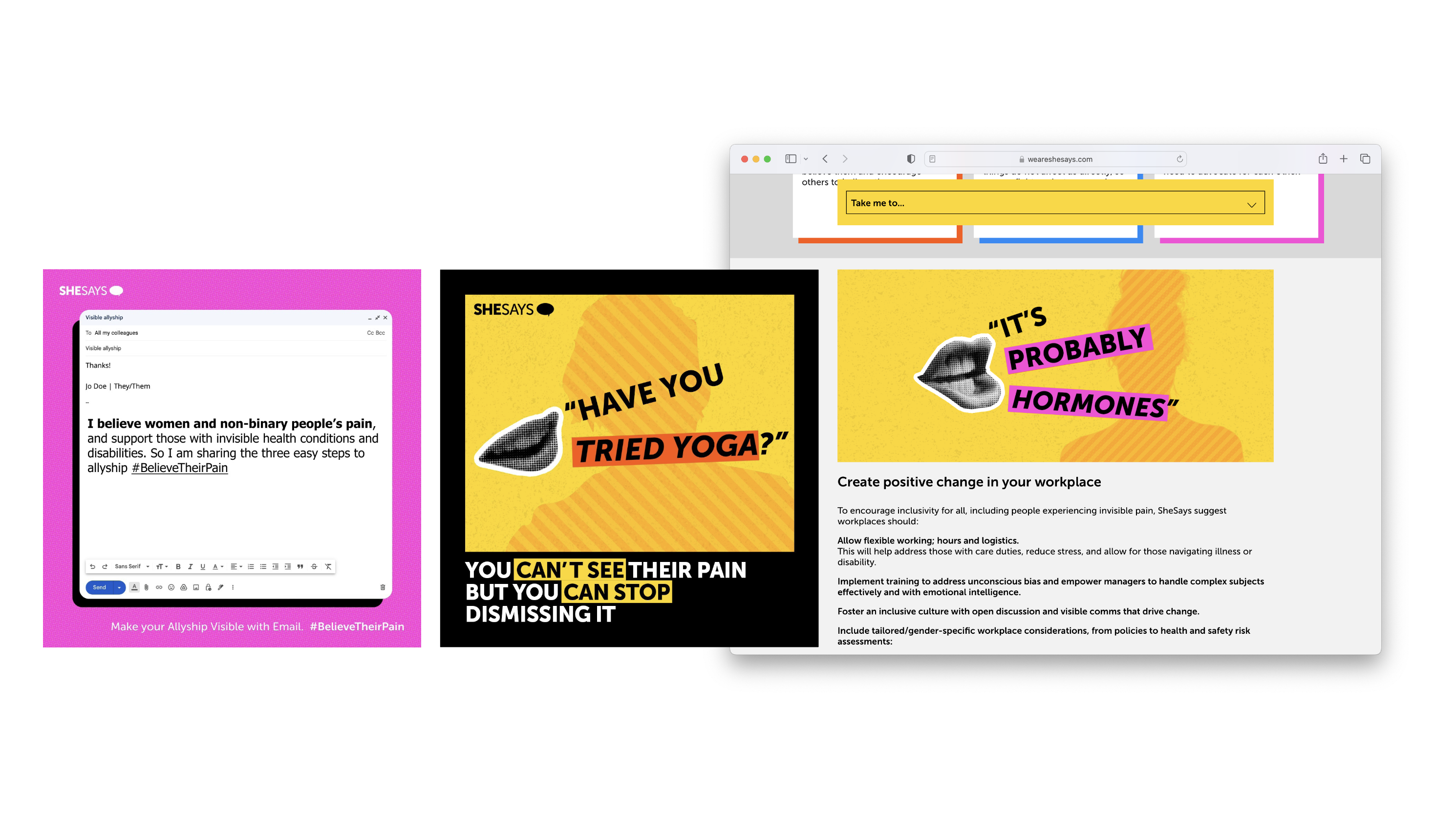 2 social assets and a website screen shot of the SheSays Believe their pain campaign in pop art colours of pink, yellow and black