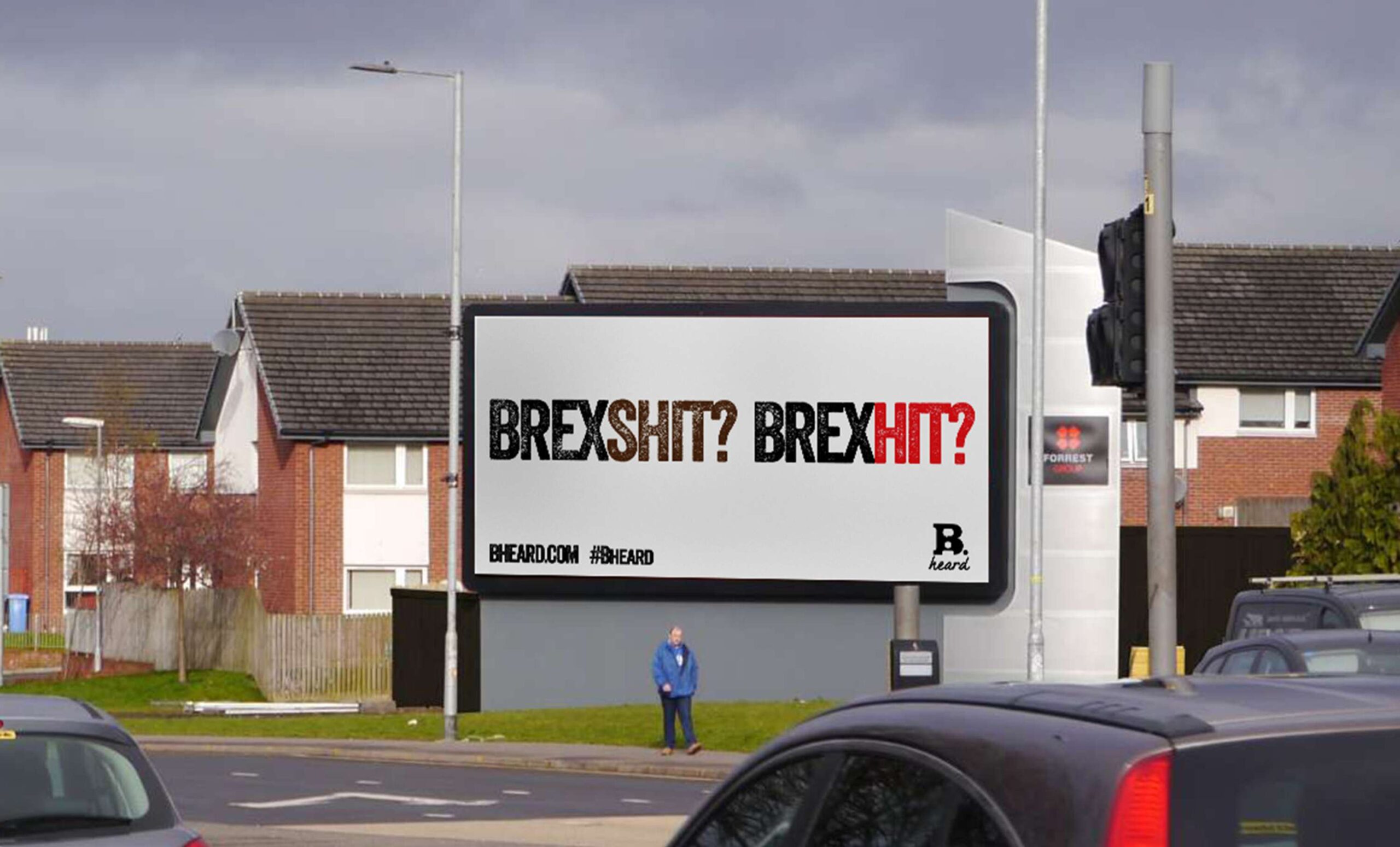 White billboard has black and red text saying Brexshit? Brexhit?